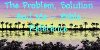 The Problem, Solution & Me - Bible Reference